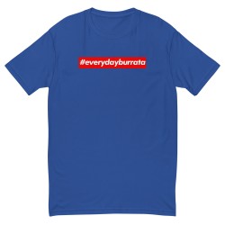 Everydayburrata T-Shirt